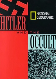 National Geographic: Гитлер и оккультизм