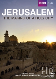 Иерусалим. История священного города