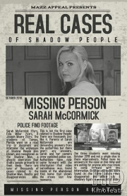 Люди-тени: История исчезновения Сары МакКормик
