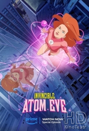 Непобедимый: Атомная Ева