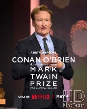 Конан О\'Брайен. Премия Марка Твена за вклад в Американский юмор