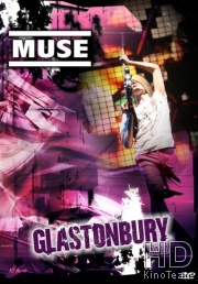 Muse - Glastonbury Festival