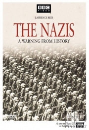 BBC: Нацизм – Предостережение истории
