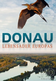 National Geographic. Дунай: Европейская Амазонка. От Черного леса до Черного моря